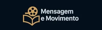 Mensagem e Movimento